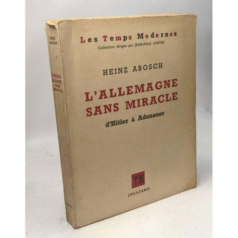 L'Allemagne sans miracle. D'Hitler à Adenauer