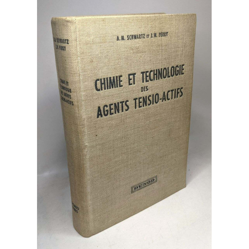 Chimie et Technologie des agents tensio-actifs