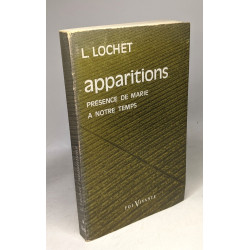 Apparitions - présence de Marie à notre temps