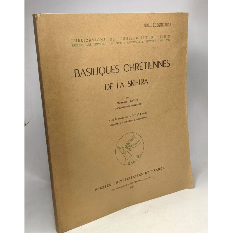 Basilique chrétiennes de la Skhira - publications de l'université...
