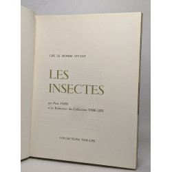 Life le monde vivant: les insectes