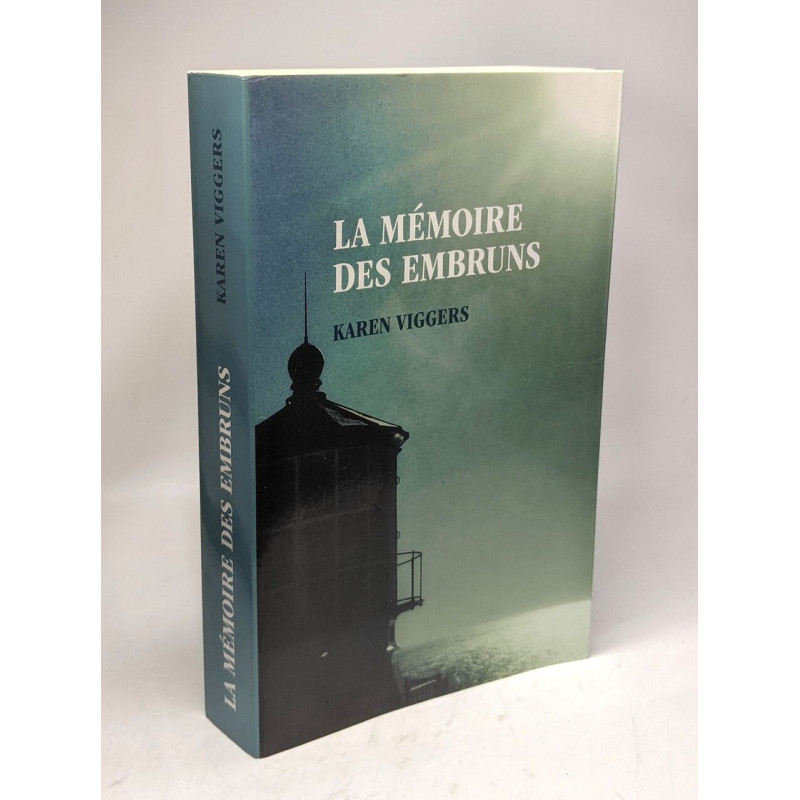 La mémoire des embruns