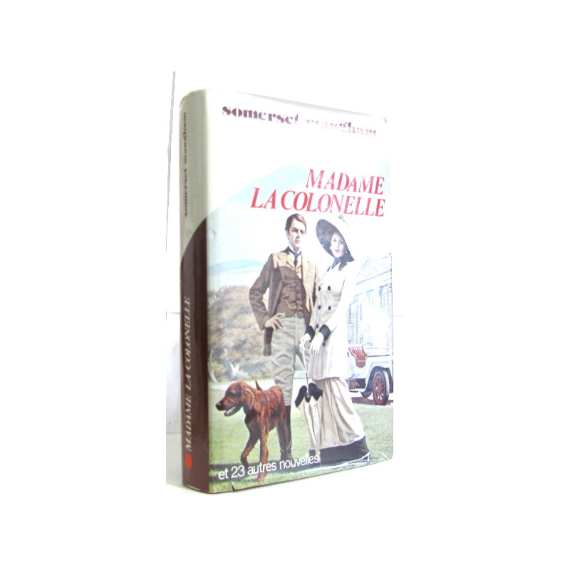 Madame la Colonelle : Et vingt-trois autres nouvelles