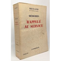 Rappelé au service - tome trois - mémoires
