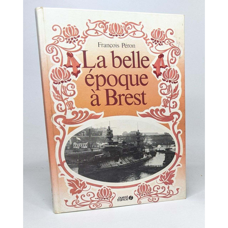 La belle époque à Brest