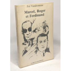 Marcel Roger et Ferdinand