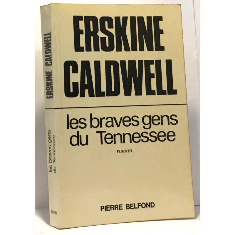Les braves gens du Tennessee