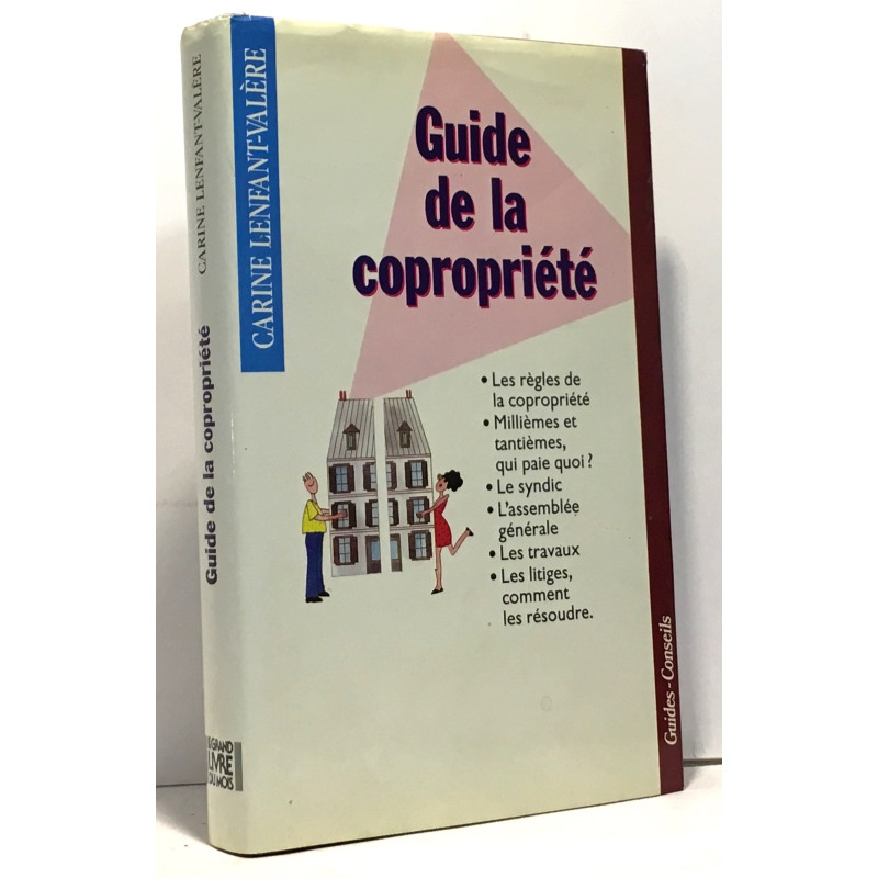 Le guide de la copropriété