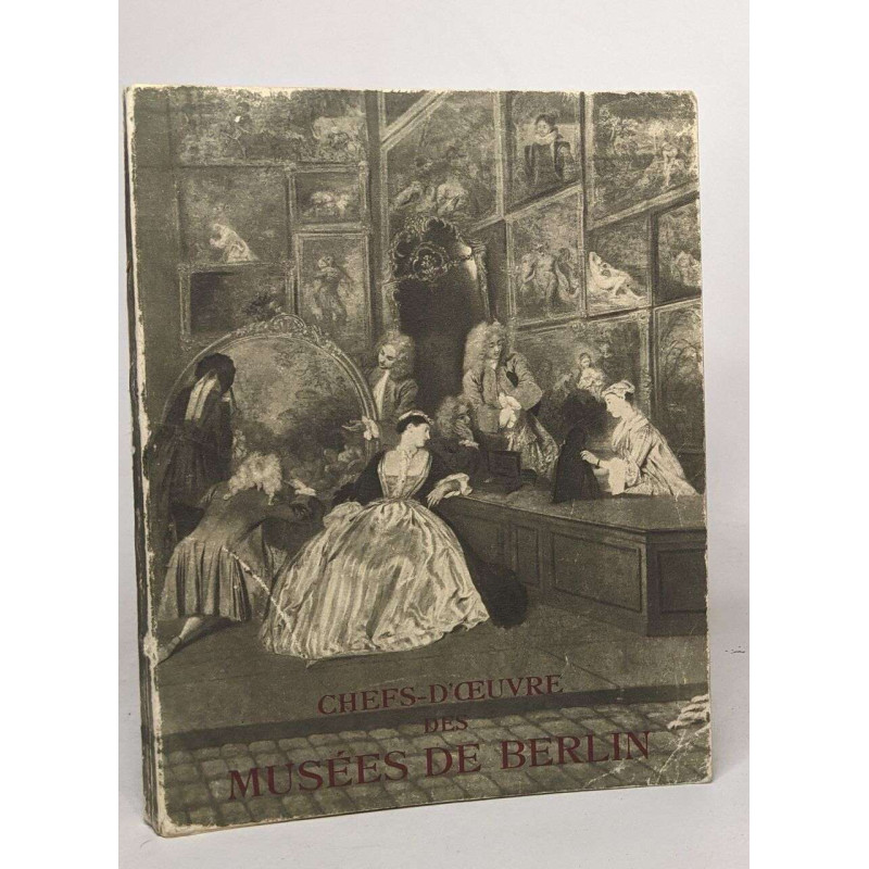 Chefs d'oeuvre des musées de Berlin
