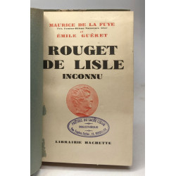 Rouget de Lisle inconnu