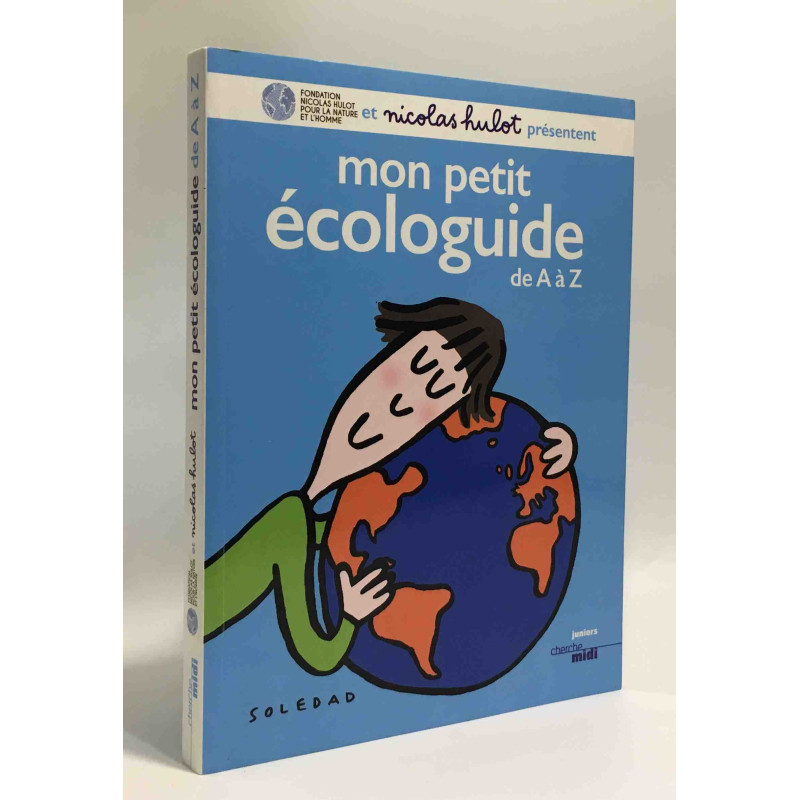 Mon petit écologuide de A à Z