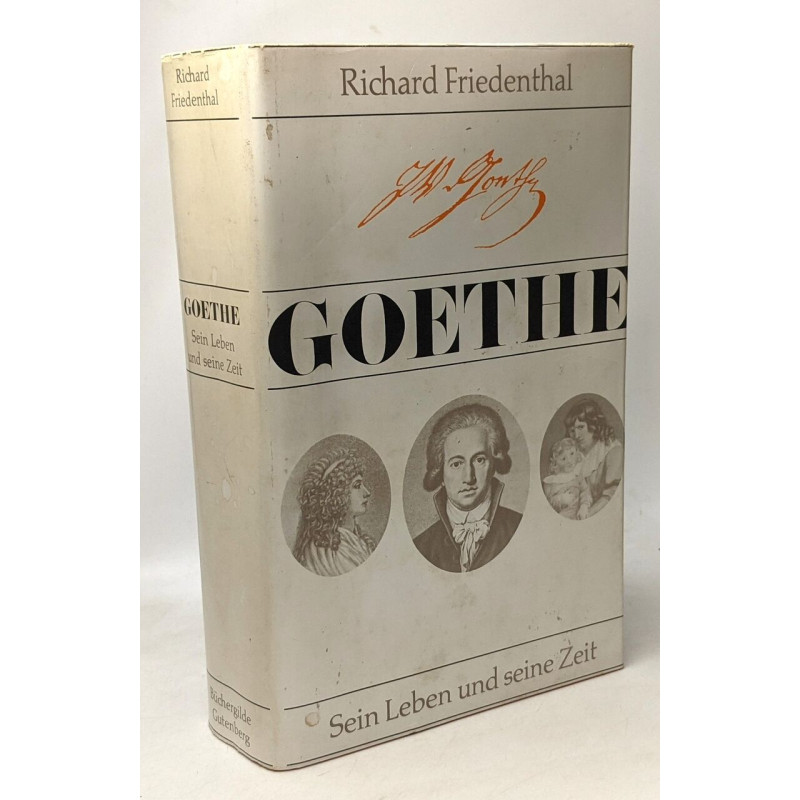 Goethe sein leben und seine Zeit