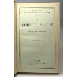 Le rythme du progrès - étude sociologique