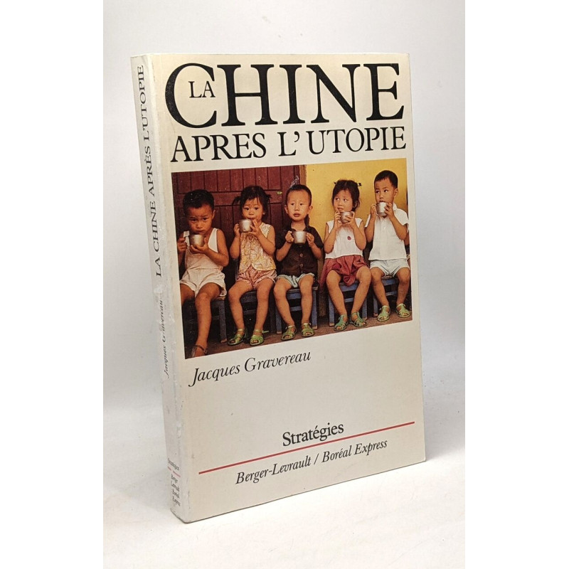 La Chine après l'utopie