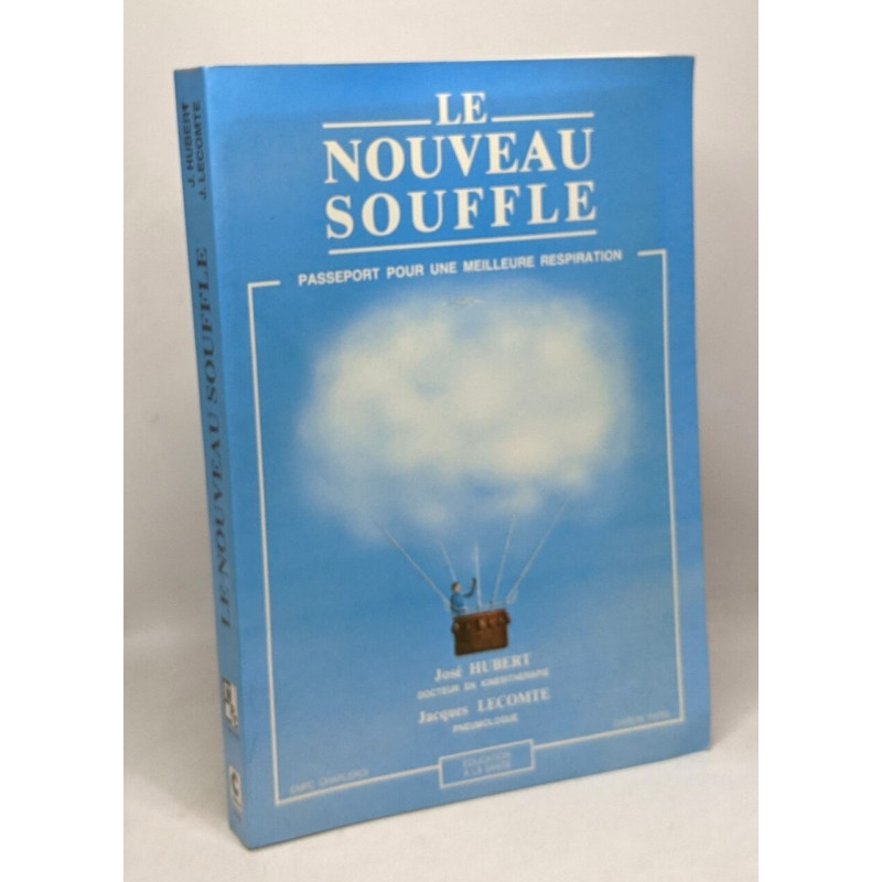 Le nouveau souffle : Passeport pour une meilleure respiration