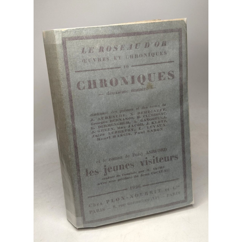 Deuxième numéro de chroniques. le roseau d'or oeuvres et...
