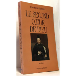 Le second coeur de Dieu