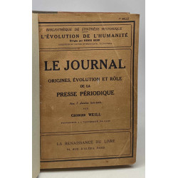 Le journal - origines évolution et rôle de la presse périodique -...