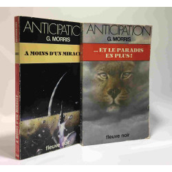 A moins d'un miracle : Collection : Anticipation fleuve noir n°...