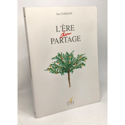 L'ère du partage
