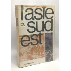 L'Asie du Sud-Est - vingt ans à la recherche d'un avenir - coll....