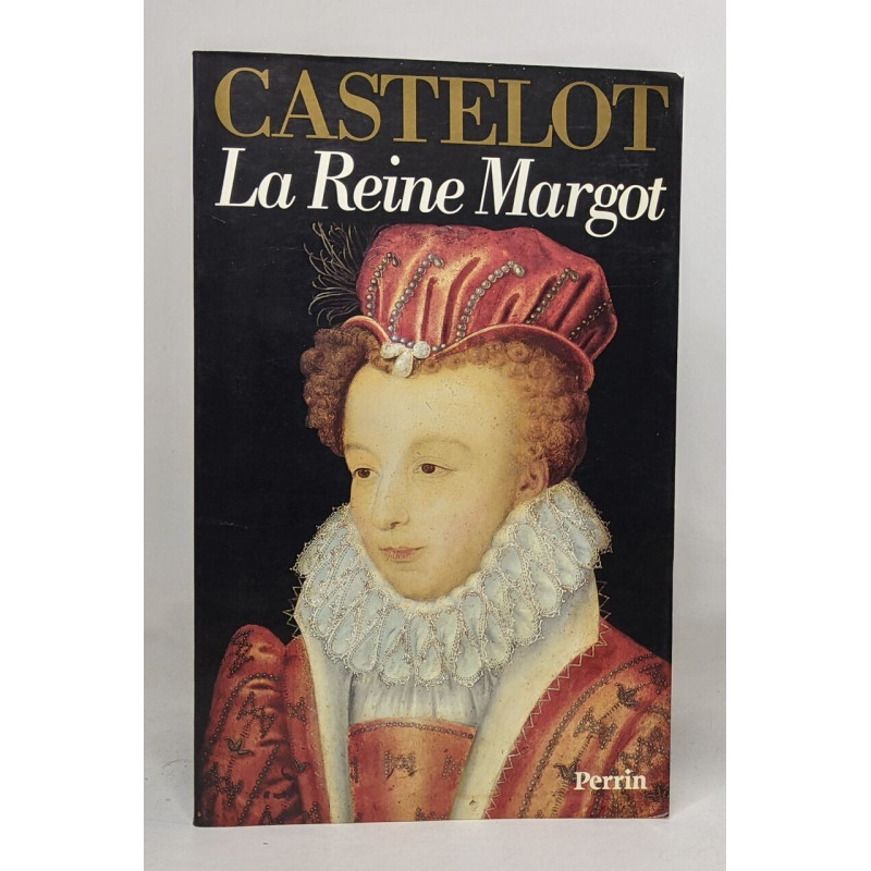 La reine margot
