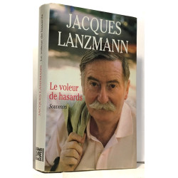 Le voleur de hasards - souvenirs