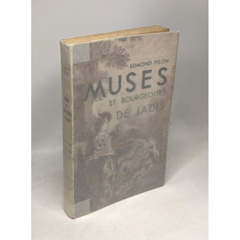 Muses et bourgeoisies de jadis