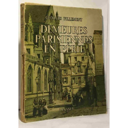 Demeures parisiennes en périle