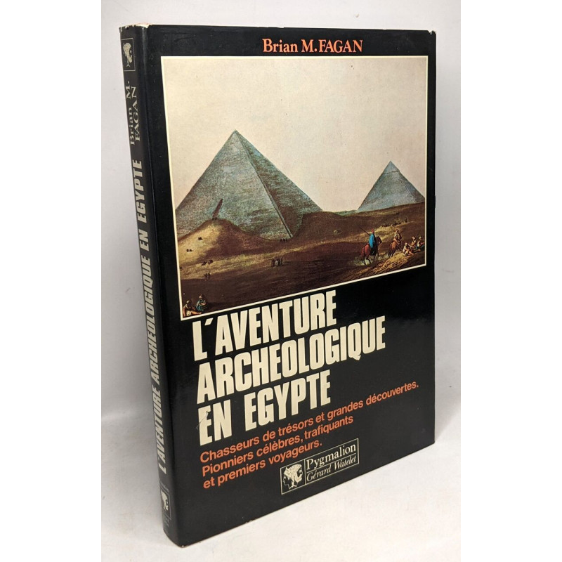 L'aventure archéologique en Egypte