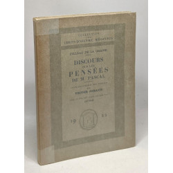 Discours sur les pensées de M. Pascal - collection des chefs...