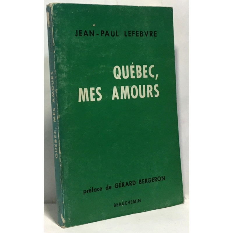 Québec mes amours