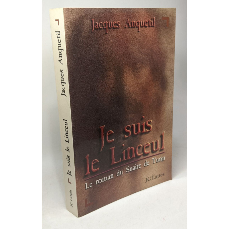 Je suis le linceul roman du suaire de turin