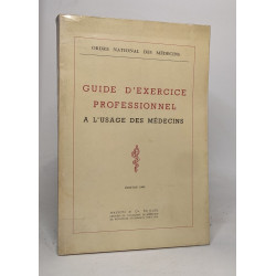 Guide d'exercice professionnel à l'usage des médecins