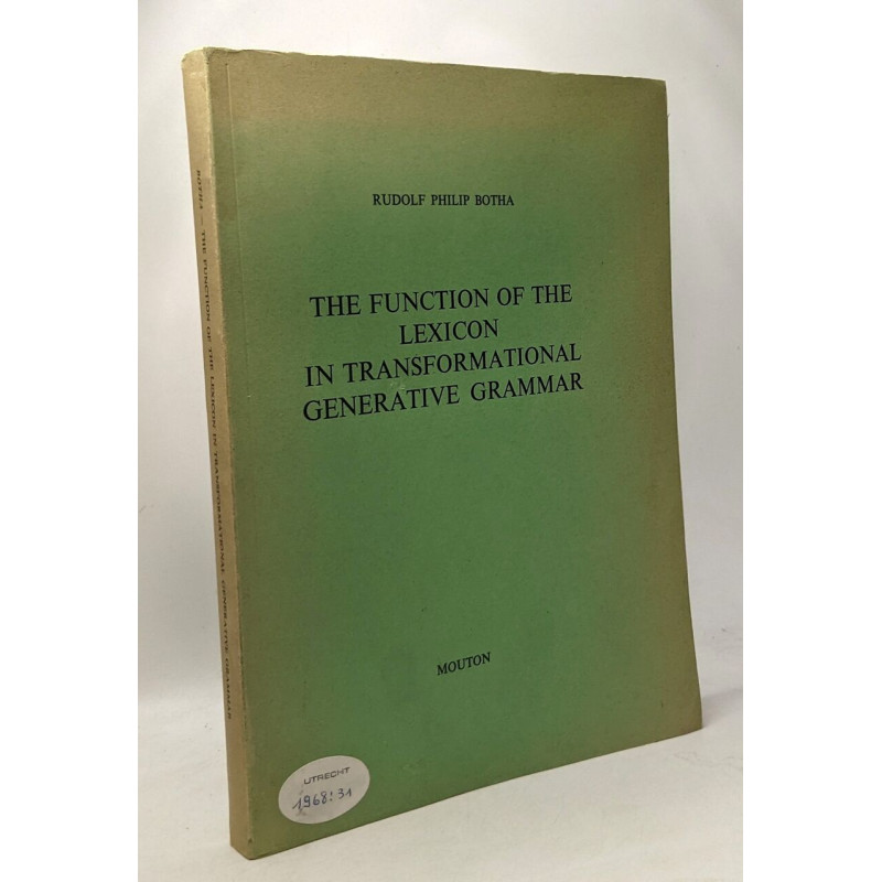 The function of the lexicon in transformational generative grammar