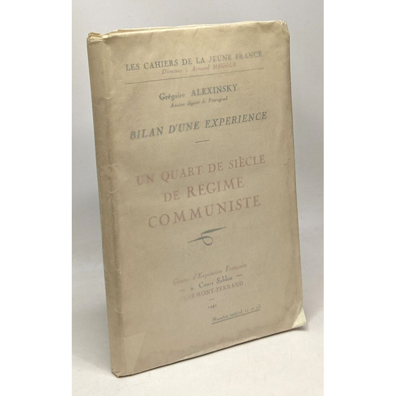 Un quart de siècle de régime communiste - bilan d'une expérience