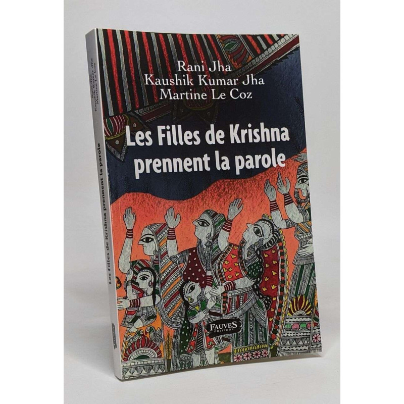Les filles de Krishna prennent la parole