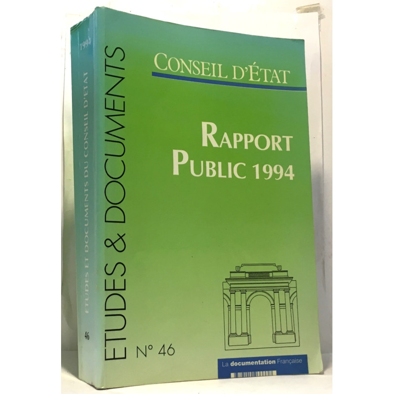 Rapport public du Conseil d'Etat numéro 46