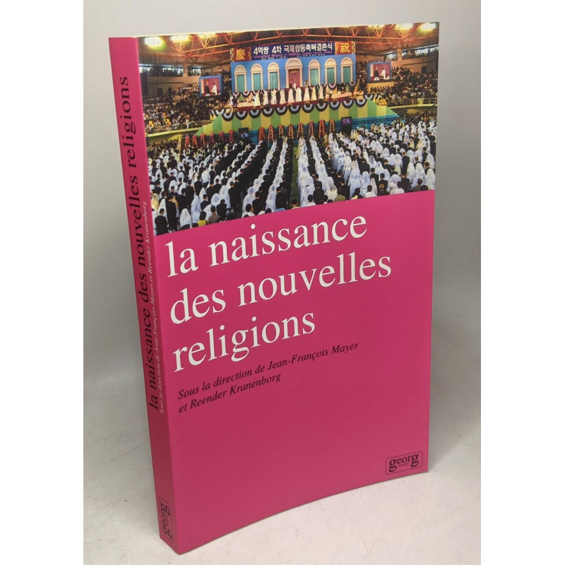 La naissance des nouvelles religions