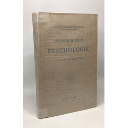 Introduction à la psychologie - L'instinct et l'émotion