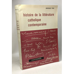 Histoire de la littérature catholique contemporaine