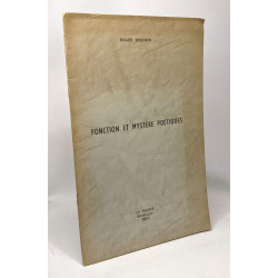 Fonction et mystère poétiques