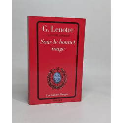 La Petite Histoire Tome 2 : Sous Le Bonnet Rouge