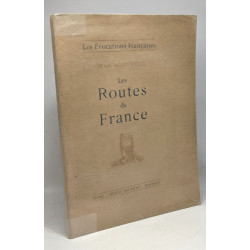 Les routes de France - Les évocations françaises