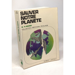 Sauver notre planète - collection réponses / écologie