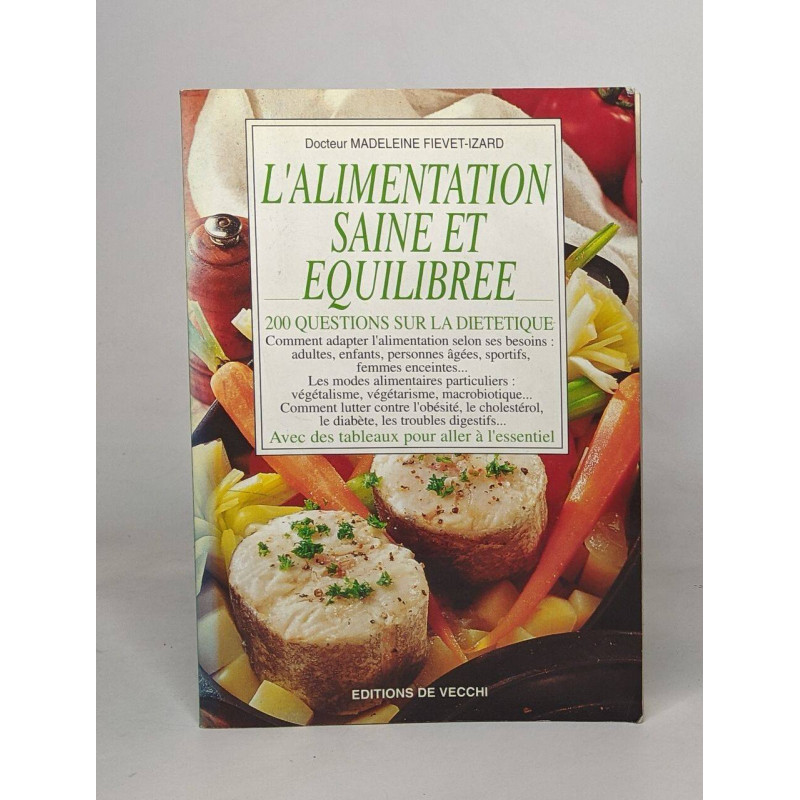 L'alimentation saine et équilibrée