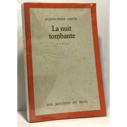 La nuit tombante