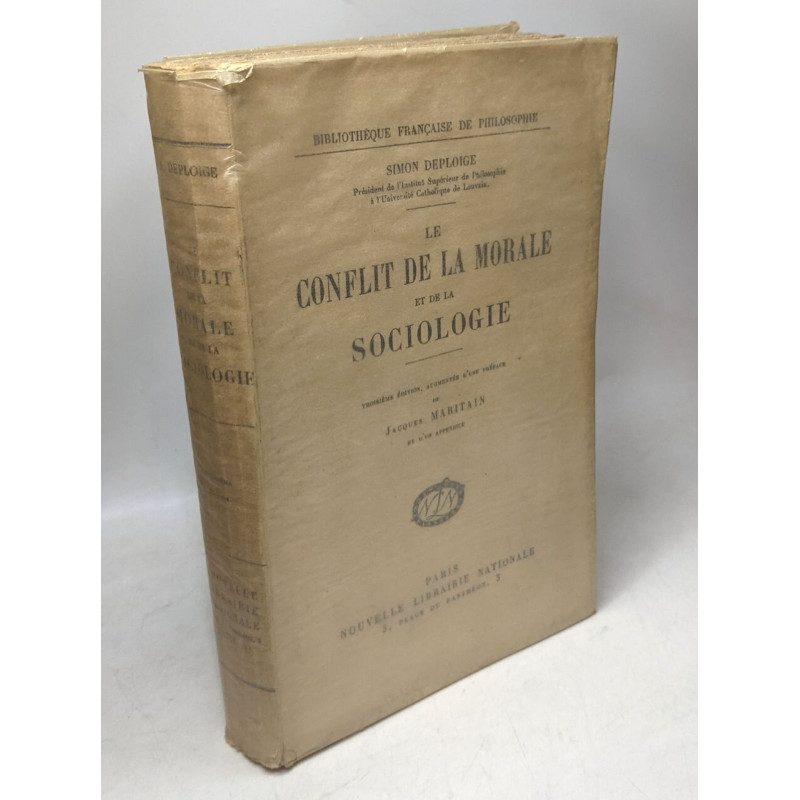 Le conflit de la morale et de la sociologie - 3e éd. / exemplaire...
