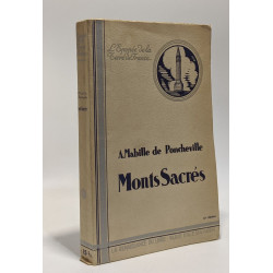 Monts sacrés --- l'épopée de la terre de France
