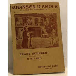 Chanson d'amour (la maison des trois jeunes filles) comédie...
